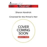 Crowned for the Prince's Heir 9780373139354