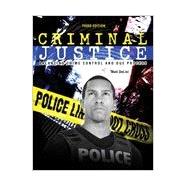Criminal Justice: Balancing Crime Control and Due Process 9780757589355