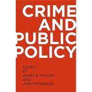 Crime and Public Policy 9780195399356