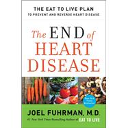 The End of Heart Disease 9780062249357