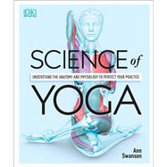 Science of Yoga 9781465479358