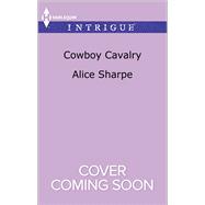 Cowboy Cavalry 9780373699360