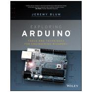 Adventures in Arduino Tools and Techniques for Engineering Wizardy 9781118549360