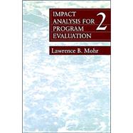 Impact Analysis for Program Evaluation