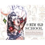 The New Old School 9780764349362