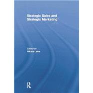 Strategic Sales and Strategic Marketing 9781138879362