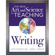 The New Art and Science of Teaching Writing 9781945349362