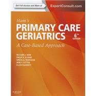 Ham's Primary Care Geriatrics: A Case-Based Approach 9780323089364