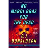 No Mardi Gras for the Dead 9781681209364