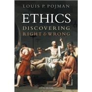 Ethics Discovering Right and Wrong 9780534619367