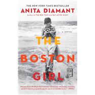 The Boston Girl A Novel 9781439199367