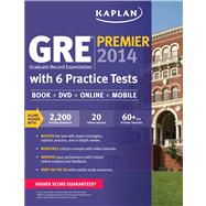 Kaplan GRE® Premier 2014 with 6 Practice Tests Book + DVD + Online + Mobile 9781609789367