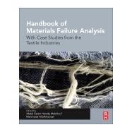 Handbook of Materials Failure Analysis 9780081019368