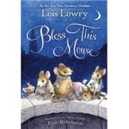 Bless This Mouse 9780544439368