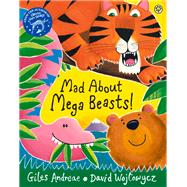 Mad About Mega Beasts! 9781408329368