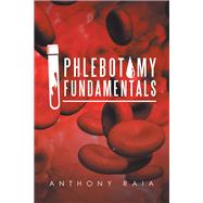 Phlebotomy Fundamentals 9781796029369