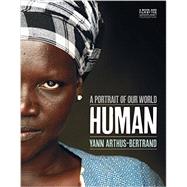 Human A Portrait of Our World 9781419719370