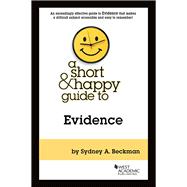 A Short & Happy Guide to Evidence 9781683289371