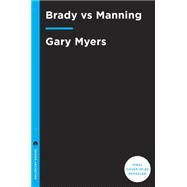 Brady vs Manning 9780804139373