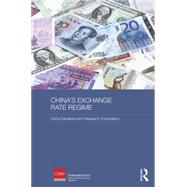China's Exchange Rate Regime 9781138819375
