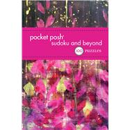 Pocket Posh Sudoku and Beyond 5 100 Puzzles 9781449469375