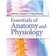 Essentials of Anatomy and Physiology 9780803669376