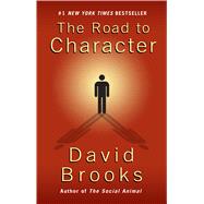The Road to Character 9781594139376