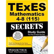 Texes 115 Mathematics 4-8 Exam Secrets Study Guide 9781610729376