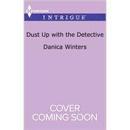 Dust Up with the Detective 9780373699377