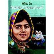 Who Is Malala Yousafzai? 9780448489377