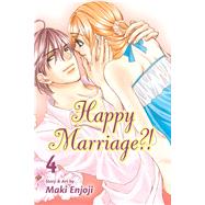 Happy Marriage?!, Vol. 4 9781421559377