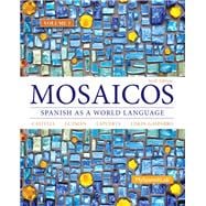 Mosaicos Volume 1, 6/e 9780205999378