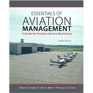 Essentials of Aviation Management 9781465279378