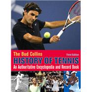 The Bud Collins History of Tennis 9781937559380