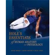 Hole's Essentials of Human Anatomy and Physiology 9780073109381