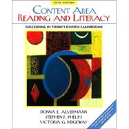 Content Area Reading and Literacy: Succeeding in Today's Diverse Classrooms 9780205489381