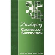 Developing Counsellor Supervision