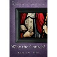 Why the Church? 9781426759383