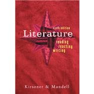 Literature: Reading, Reacting, Writing 9781413019384