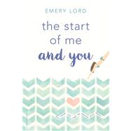 The Start of Me and You 9781619639386