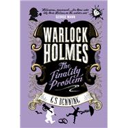 Warlock Holmes - The Finality Problem