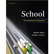 School An Introduction to Education 9780495809388