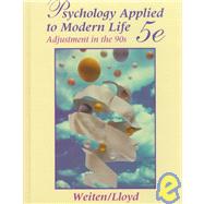Psychology Applied to Modern Life : Adjustment in the 90's