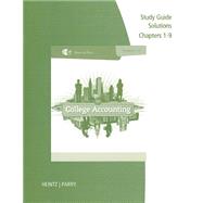 Study Guide Solutions, Chapters 1-9 for Heintz/Parry’s College Accounting, 21st 9781285059389