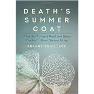 Death's Summer Coat 9781605989389