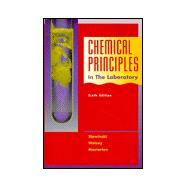 Chemical Principles in the Laboratory 9780030059391
