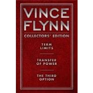 Vince Flynn Collectors' Edition #1 : Term Limits, Transfer of Power, and the Third Option 9781451629392