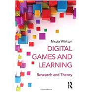 Digital Games and Learning: Research and Theory 9780415629393