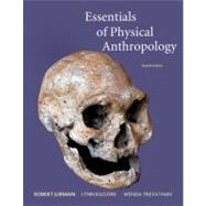 Essentials Of Physical Anthropology 9780495509394