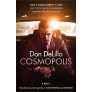 Cosmopolis : A Novel 9781451689396